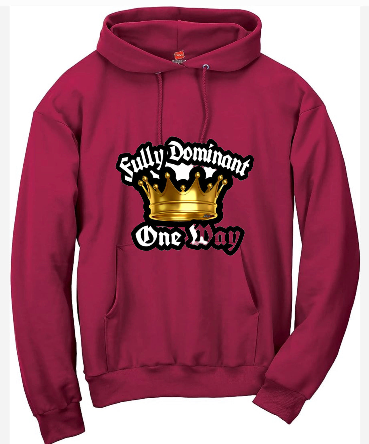 Fully Dominant One Way Pullover Hoodies